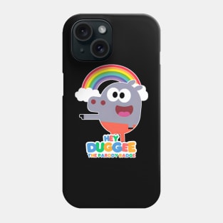 hey dugge Phone Case