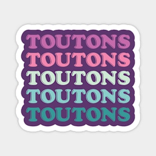 Toutons || Newfoundland and Labrador || Gifts || Souvenirs || Clothing Magnet