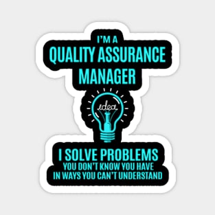 Assurance ager - I Solve Problems Magnet