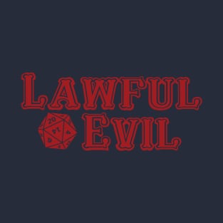 Lawful Evil D20 T-Shirt