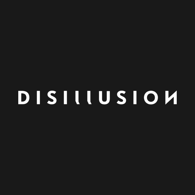 Disillusion by Tc Havikall