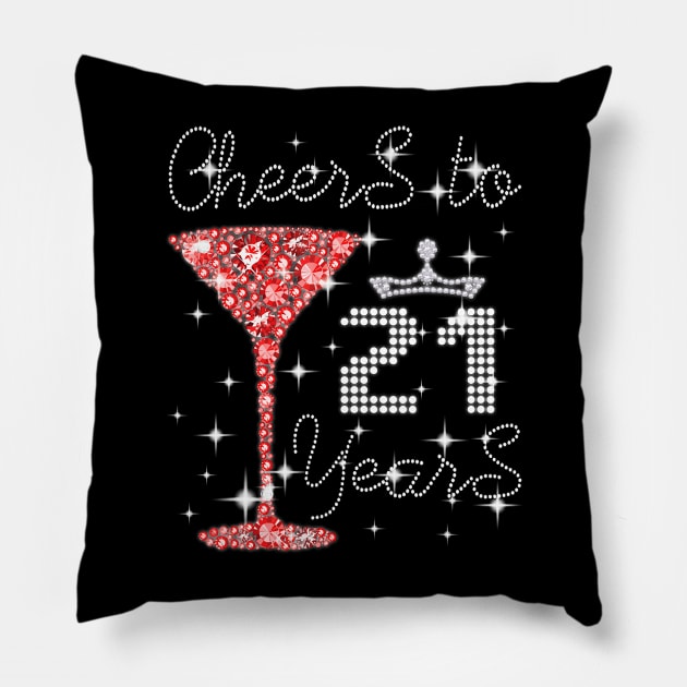 Queen Girl Princess Cheers To 21 Years Old Happy Birthday Pillow by Cortes1