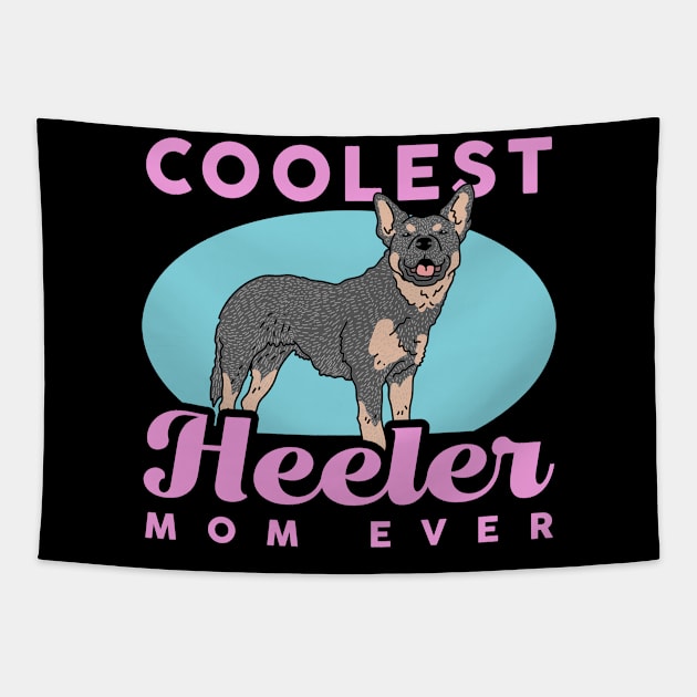 Heeler Mom | Australian Cattle Dog Blue Heeler Tapestry by Streetwear KKS