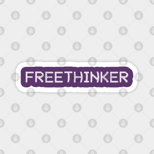 Freethinker Glitch Magnet by yayor