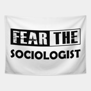 Sociologist - Fear the sociologist Tapestry