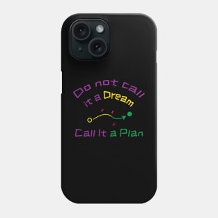 inspirational Quotes design Phone Case