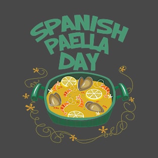 27th March - Spanish Paella Day T-Shirt