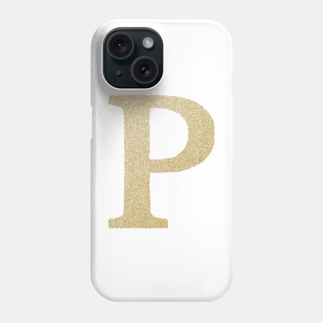 The Letter P Metallic Gold Phone Case by Claireandrewss