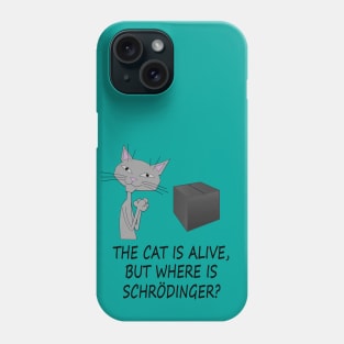 Schrödinger's Cat Phone Case