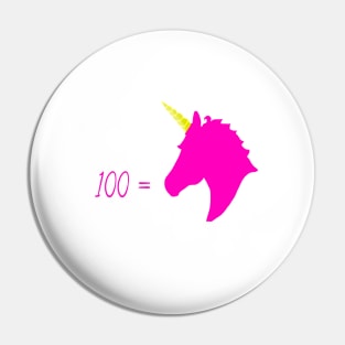 100 = Unicorn Pink Pin