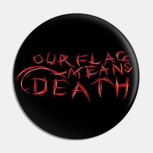 Our Flag Means Death design Pin