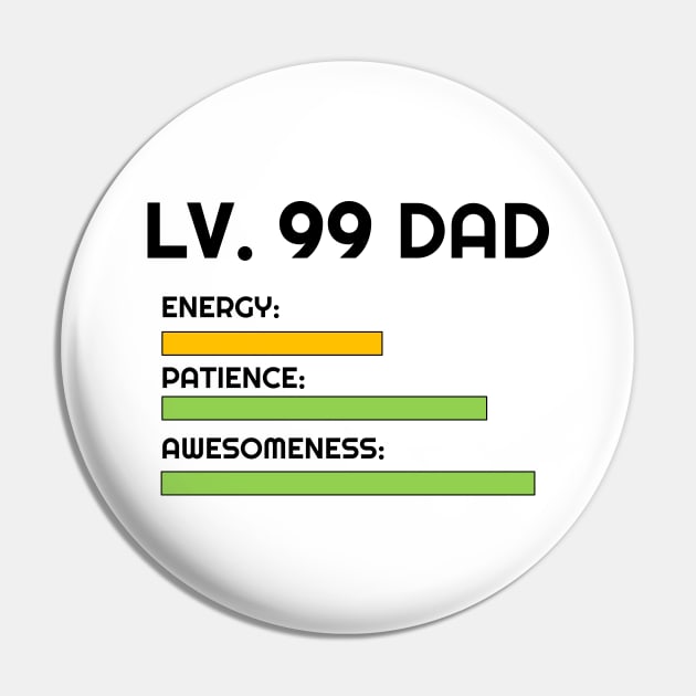 Level 99 Dad Pin by inotyler