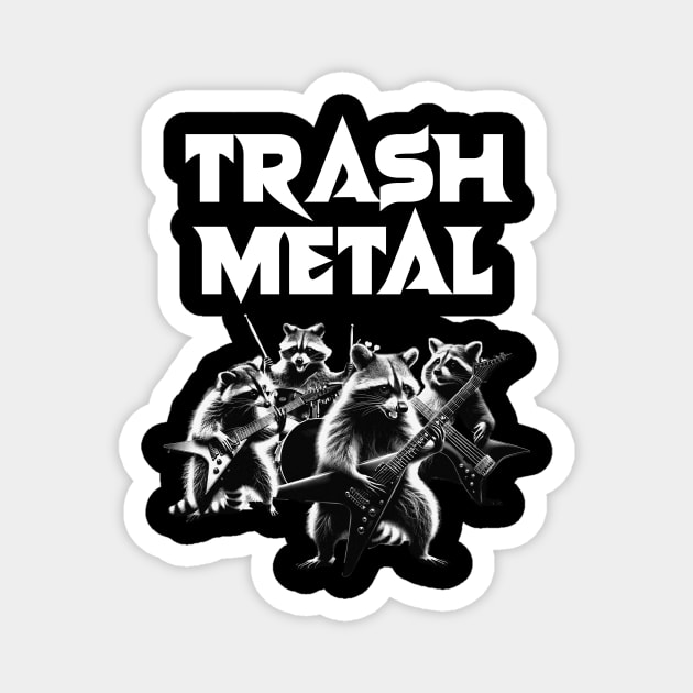 Trash Metal T-Shirt: Raccoons Playing Heavy Metal Instruments Magnet by Designed By Marty