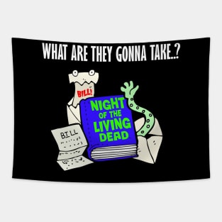 What re they going to take my Night of the Living Dead book? Tapestry