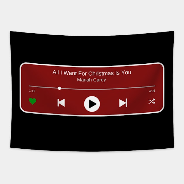 All i want for christmas is you (music player) Tapestry by SoundArt