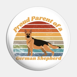 Proud Parent of a German Shepherd Pin