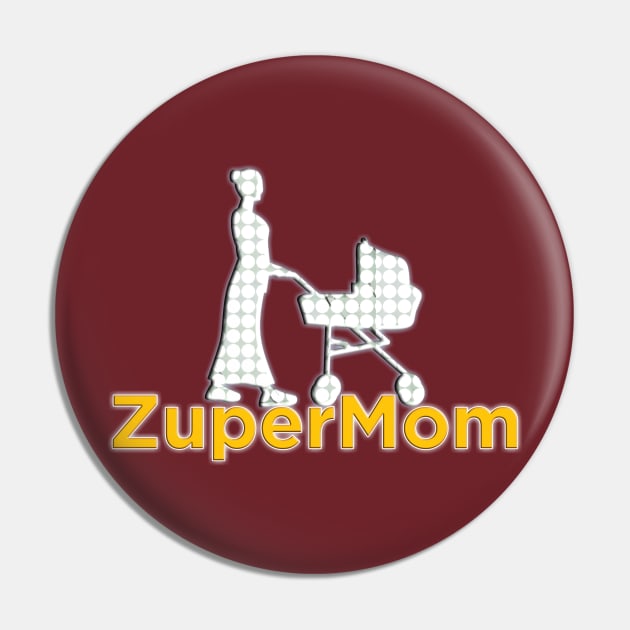 zupermom Pin by Juzt PlayART