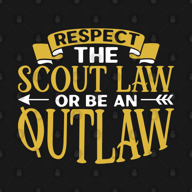 Scouting - Respect the scout law by Modern Medieval Design