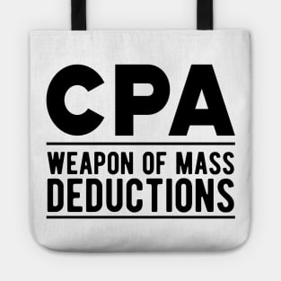 Accountant - CPA Weapons of mass deductions Tote