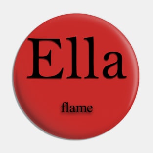 Ella Name meaning Pin