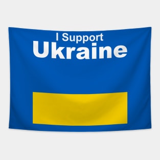 i support ukraine , i stand with ukraine Tapestry