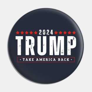 Trump 2024 Take America Back Pin