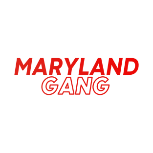 Maryland Gang T-Shirt