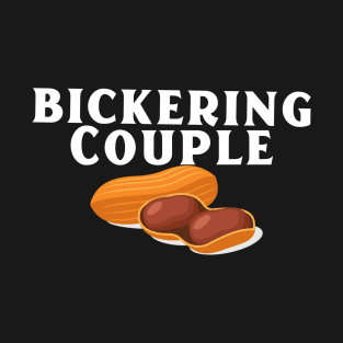 Bickering Couple T-Shirt