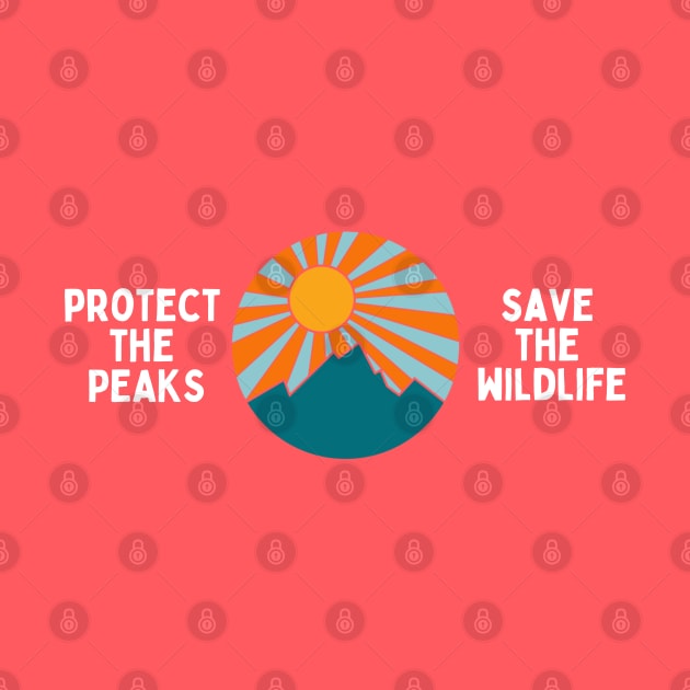 Protect the Peaks Save the Wildlife by High Altitude