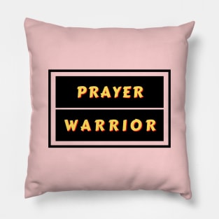 Prayer Warrior | Christian Typography Pillow