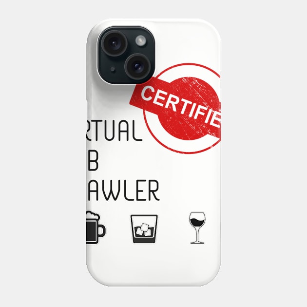 Certified Virtual Pub Crawler Light Phone Case by Virtual Pub Podcast