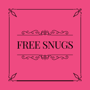 Free Snuggles T-Shirt