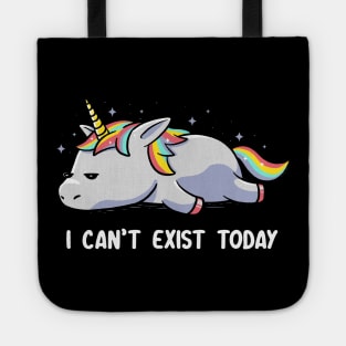 I Can't Exist Today Unicorn Tote