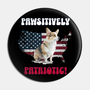 4th of July Independence Day Patriotic Corgi Funny Design for Dog Lovers Pin