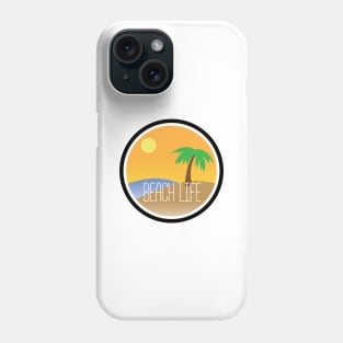 Beach Life T-Shirt Phone Case