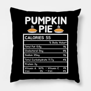 Pumpkin Pie Nutrition Facts Thanksgiving Matching Family Pillow