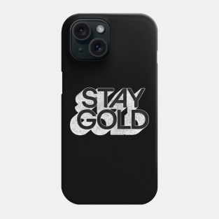 STAY GOLD // Retro Faded Original Typography Design Phone Case