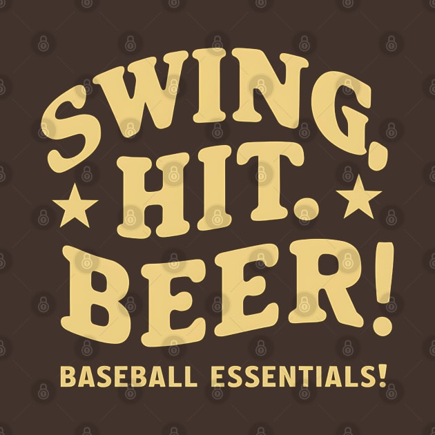 Swing, Hit, Beer Baseball Essentials by NomiCrafts