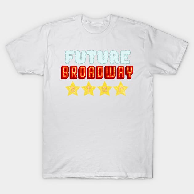 Musical Theater Broadway T-Shirt