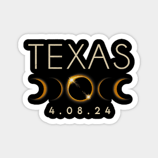 Solar Eclipse 2024 Shirt State Texas Total Solar Eclipse Magnet