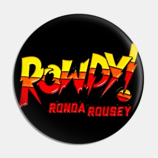 Ronda Rousey LOGO Pin