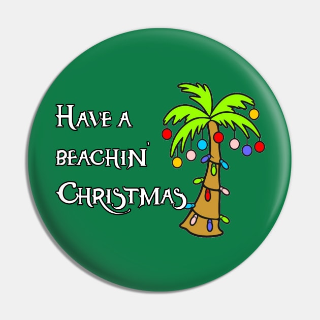 Beachin Christmas Pin by Kleiertees