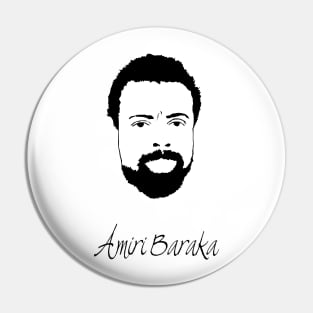 Amiri Baraka Quote Pin