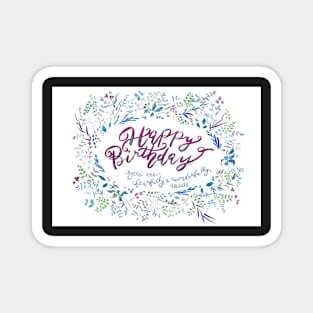 Happy Birthday- fearfully wonderfully made Magnet