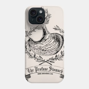 The Profane Stomach Phone Case