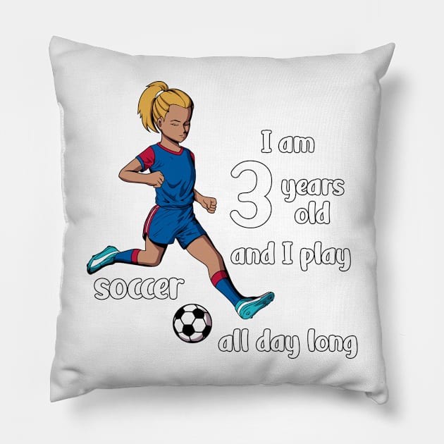 Girl kicks the ball - I am 3 years old Pillow by Modern Medieval Design