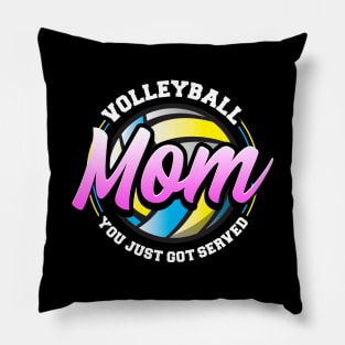 Cute & Funny Volleyball Mom You Just Got Served Pillow