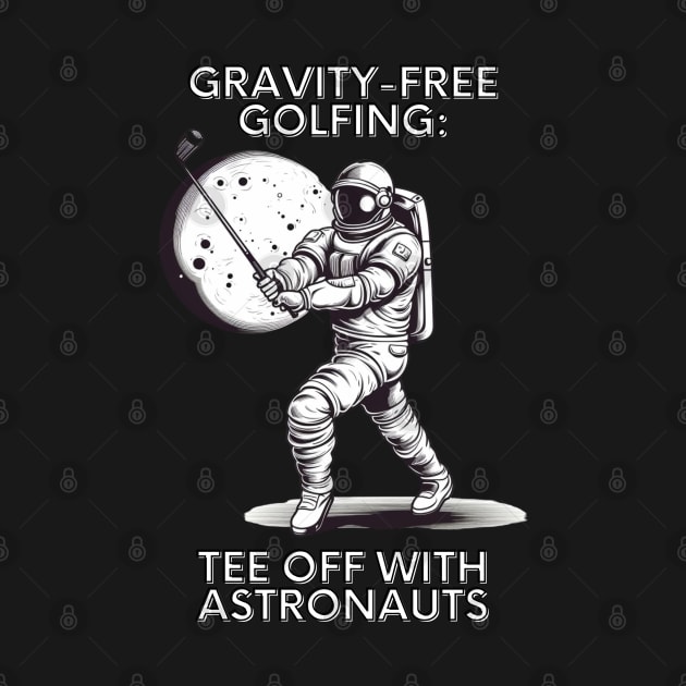 Gravity-Free Golfing: Tee Off with Astronauts Astronaut Golf by OscarVanHendrix