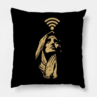 oh, jesus please free wifi Pillow