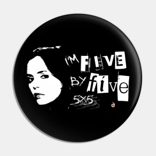 Faith five by five Pin